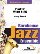 Playin' with Fire! Jazz Ensemble sheet music cover